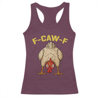 Funny F Caw F Bending Over Chicken Meme Racerback Tank Top Upside Down Head Poultry Humor - Wonder Print Shop