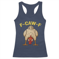Funny F Caw F Bending Over Chicken Meme Racerback Tank Top Upside Down Head Poultry Humor - Wonder Print Shop