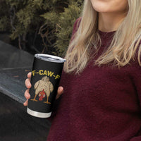 Funny F Caw F Bending Over Chicken Meme Tumbler Cup Upside Down Head Poultry Humor - Wonder Print Shop