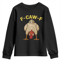 Funny F Caw F Bending Over Chicken Meme Youth Sweatshirt Upside Down Head Poultry Humor - Wonder Print Shop