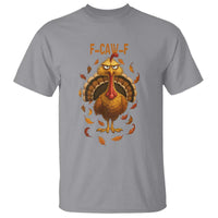 Funny F Caw F Turkey Meme Thanksgiving Graphic T Shirt Funny Fowl Mood Humor - Wonder Print Shop