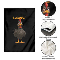 Funny F Caw F Grumpy Black Chicken Graphic Garden Flag Moody Bird Meme for Sarcastic Animal Lovers - Wonder Print Shop