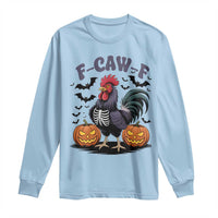 F Caw F Halloween Chicken Skeleton Long Sleeve Shirt Spooky Funny Rooster Meme - Wonder Print Shop
