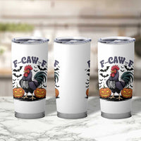 F Caw F Halloween Chicken Skeleton Tumbler Cup Spooky Funny Rooster Meme - Wonder Print Shop