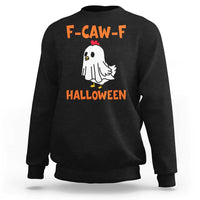 F Caw F Ghost Chicken Costume Sweatshirt Funny Cute Halloween Poultry Lover - Wonder Print Shop