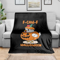 F Caw F Chicken Cute Halloween Costume Throw Blanket Funny Jack O LAttern Poultry Meme Fall Vibes - Wonder Print Shop