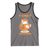F Caw F Chicken Cute Halloween Costume Tank Top Funny Jack O LAttern Poultry Meme Fall Vibes - Wonder Print Shop
