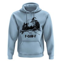 F Caw F Gothic Raven and Witch Hoodie Funny Halloween Spooky October Vibes - Wonder Print Shop