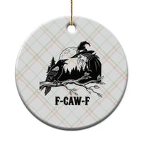 F Caw F Gothic Raven and Witch Ceramic Ornament Funny Halloween Spooky October Vibes - Wonder Print Shop