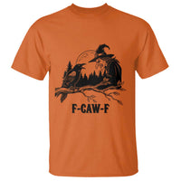 F Caw F Gothic Raven and Witch T Shirt Funny Halloween Spooky October Vibes - Wonder Print Shop