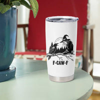 F Caw F Gothic Raven and Witch Tumbler Cup Funny Halloween Spooky October Vibes - Wonder Print Shop