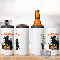 F Caw F Raven Witch Coffee 4 in 1 Can Cooler Tumbler Funny Halloween Sarcastic Gothic Bird with Attitude - Wonder Print Shop