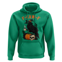 F Caw F Raven Witch Coffee Hoodie Funny Halloween Sarcastic Gothic Bird with Attitude - Wonder Print Shop