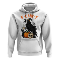 F Caw F Raven Witch Coffee Hoodie Funny Halloween Sarcastic Gothic Bird with Attitude - Wonder Print Shop