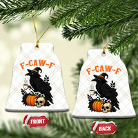F Caw F Raven Witch Coffee Ceramic Ornament Funny Halloween Sarcastic Gothic Bird with Attitude - Wonder Print Shop