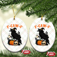 F Caw F Raven Witch Coffee Ceramic Ornament Funny Halloween Sarcastic Gothic Bird with Attitude - Wonder Print Shop