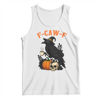 F Caw F Raven Witch Coffee Tank Top Funny Halloween Sarcastic Gothic Bird with Attitude - Wonder Print Shop