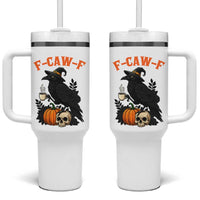 F Caw F Raven Witch Coffee Tumbler With Handle Funny Halloween Sarcastic Gothic Bird with Attitude - Wonder Print Shop