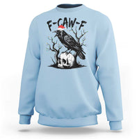 F Caw F Gothic Christmas Raven Sweatshirt With Skull Funny Dark Holiday Humor Spooky Season - Wonder Print Shop