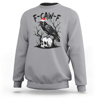 F Caw F Gothic Christmas Raven Sweatshirt With Skull Funny Dark Holiday Humor Spooky Season - Wonder Print Shop