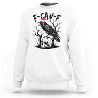 F Caw F Gothic Christmas Raven Sweatshirt With Skull Funny Dark Holiday Humor Spooky Season - Wonder Print Shop