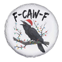 F Caw F Raven Christmas Spare Tire Cover Funny Dark Holiday Humor Spooky Season - Wonder Print Shop
