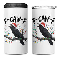 F Caw F Raven Christmas 4 in 1 Can Cooler Tumbler Funny Dark Holiday Humor Spooky Season - Wonder Print Shop