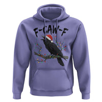 F Caw F Raven Christmas Hoodie Funny Dark Holiday Humor Spooky Season - Wonder Print Shop