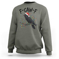 F Caw F Raven Christmas Sweatshirt Funny Dark Holiday Humor Spooky Season - Wonder Print Shop