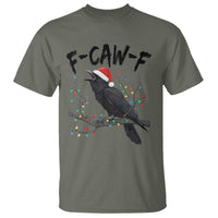 F Caw F Raven Christmas T Shirt Funny Dark Holiday Humor Spooky Season - Wonder Print Shop