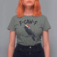 F Caw F Raven Christmas T Shirt For Women Funny Dark Holiday Humor Spooky Season - Wonder Print Shop