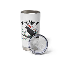 F Caw F Raven Christmas Tumbler Cup Funny Dark Holiday Humor Spooky Season - Wonder Print Shop