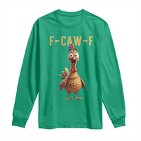 F Caw F Classic Chicken Scream Long Sleeve Shirt Poultry Joke Farm Life Humor - Wonder Print Shop