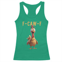 F Caw F Classic Chicken Scream Racerback Tank Top Poultry Joke Farm Life Humor - Wonder Print Shop