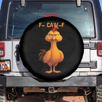 Funny F Caw F Fed Up Chicken Meme Spare Tire Cover Sarcastic Bird Humor Mood Swing - Wonder Print Shop