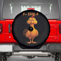 Funny F Caw F Fed Up Chicken Meme Spare Tire Cover Sarcastic Bird Humor Mood Swing - Wonder Print Shop