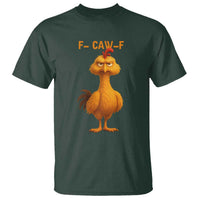 Funny F Caw F Fed Up Chicken Meme T Shirt Sarcastic Bird Humor Mood Swing - Wonder Print Shop