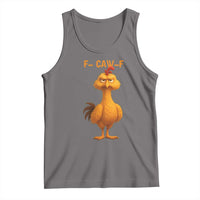 Funny F Caw F Fed Up Chicken Meme Tank Top Sarcastic Bird Humor Mood Swing - Wonder Print Shop