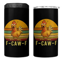 F Caw F Retro Chicken Meme 4 in 1 Can Cooler Tumbler Vintage Sunset Poultry Graphic Loud Bird Energy - Wonder Print Shop