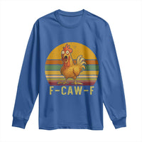 F Caw F Retro Chicken Meme Long Sleeve Shirt Vintage Sunset Poultry Graphic Loud Bird Energy - Wonder Print Shop