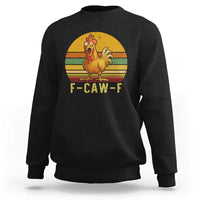 F Caw F Retro Chicken Meme Sweatshirt Vintage Sunset Poultry Graphic Loud Bird Energy - Wonder Print Shop