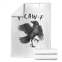 F Caw F Raven Graphic Throw Blanket Funny Sarcastic Bird with Attitude - Wonder Print Shop