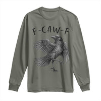 F Caw F Raven Graphic Long Sleeve Shirt Funny Sarcastic Bird with Attitude - Wonder Print Shop