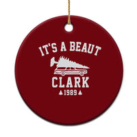 Funny Christmas It’s a Beaut Clark Ceramic Ornament Xmas Tree Disaster Griswold Family Holiday - Wonder Print Shop