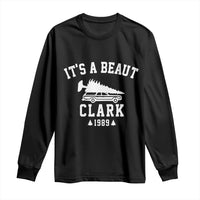 Funny Christmas It’s a Beaut Clark Long Sleeve Shirt Xmas Tree Disaster Griswold Family Holiday - Wonder Print Shop
