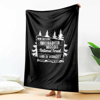 Iwishabish Woods National Forest Throw Blanket Funny Land of Audacity Meme Sassy Humor - Wonder Print Shop