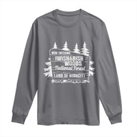 Iwishabish Woods National Forest Long Sleeve Shirt Funny Land of Audacity Meme Sassy Humor - Wonder Print Shop