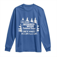 Iwishabish Woods National Forest Long Sleeve Shirt Funny Land of Audacity Meme Sassy Humor - Wonder Print Shop