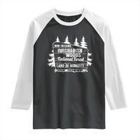 Iwishabish Woods National Forest Raglan Shirt Funny Land of Audacity Meme Sassy Humor - Wonder Print Shop