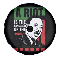 Martin Luther King MLK Spare Tire Cover A Riot Is The Language Of The Unheard Civil Rights